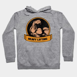 Heavy lifting Hoodie